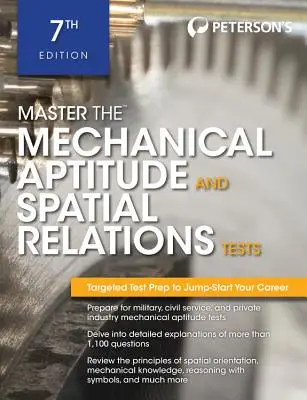 Padroneggiare il test di attitudine meccanica e relazioni spaziali - Master the Mechanical Aptitude and Spatial Relations Test