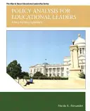 Analisi delle politiche per i dirigenti scolastici: Un approccio passo dopo passo - Policy Analysis for Educational Leaders: A Step-By-Step Approach