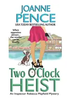 Il colpo delle due: Un mistero dell'ispettore Rebecca Mayfield - Two O'Clock Heist: An Inspector Rebecca Mayfield Mystery