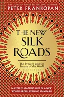 Nuove vie della seta - Il presente e il futuro del mondo - New Silk Roads - The Present and Future of the World