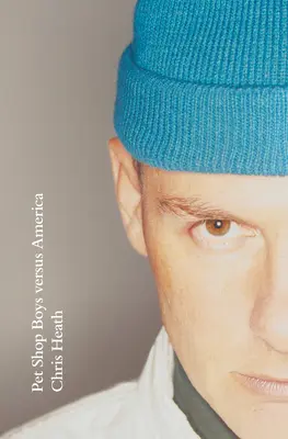 I Pet Shop Boys contro l'America - Pet Shop Boys Versus America