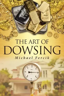 L'arte della radiestesia - The Art of Dowsing