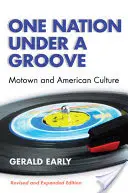 Una nazione sotto il segno del ritmo: La Motown e la cultura americana - One Nation Under a Groove: Motown and American Culture