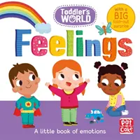 Il mondo dei bambini: Sentimenti - Toddler's World: Feelings