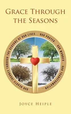 La grazia attraverso le stagioni - Grace Through the Seasons