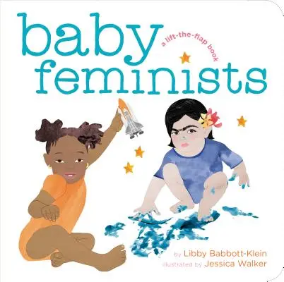 Femministe bambine - Baby Feminists