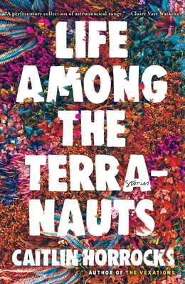 La vita tra i terranauti - Life Among the Terranauts