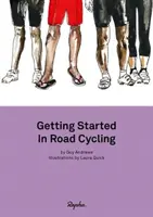 Come iniziare il ciclismo su strada - Manuale 1 - Getting Started in Road Cycling - Handbook 1