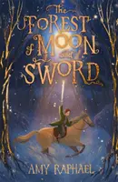 Foresta di Luna e Spada - Forest of Moon and Sword