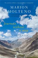 Viaggi senza mappa - La vita di uno scrittore - Journeys Without a Map - A Writer's Life