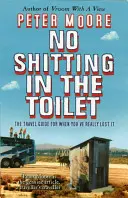Non si caga nel gabinetto - No Shitting In The Toilet