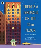 C'è un dinosauro al 13° piano - There's a Dinosaur on the 13th Floor