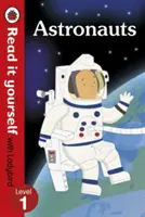 Astronauti - Leggilo da solo con Ladybird: Livello 1 (saggistica) - Astronauts - Read it yourself with Ladybird: Level 1 (non-fiction)