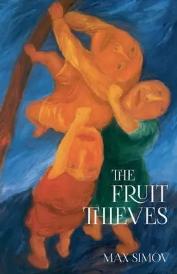 I ladri di frutta - The Fruit Thieves