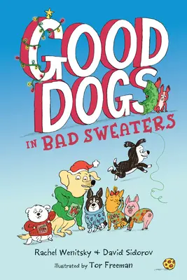 Cani buoni con maglioni cattivi - Good Dogs in Bad Sweaters