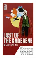 Doctor Who: L'ultimo dei Gaderene - Edizione del 50° Anniversario - Doctor Who: Last of the Gaderene - 50th Anniversary Edition