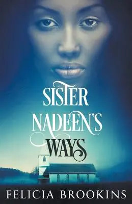 Le vie di Suor Nadeen - Sister Nadeen's Ways