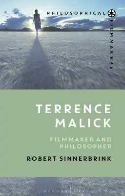 Terrence Malick: Cineasta e filosofo - Terrence Malick: Filmmaker and Philosopher