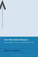La religione post-materialista - Post-Materialist Religion