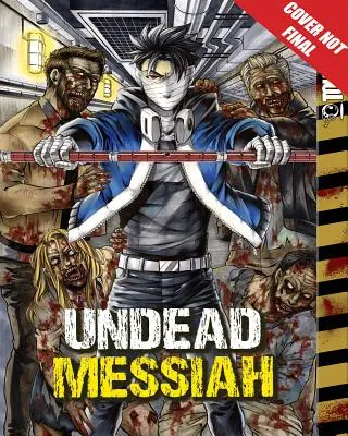 Undead Messiah Volume 2 Manga (inglese) - Undead Messiah Volume 2 Manga (English)
