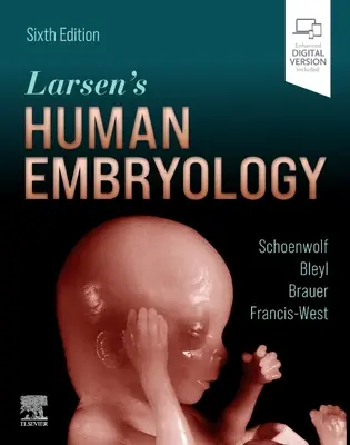 Embriologia umana di Larsen - Larsen's Human Embryology