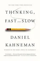 Pensiero, veloce e lento - Thinking, Fast and Slow