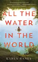Tutta l'acqua del mondo - All the Water in the World