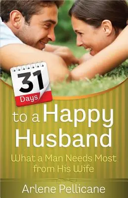 31 giorni per un marito felice - 31 Days to a Happy Husband