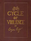 Il ciclo della violenza - Cycle Of Violence
