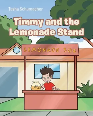Timmy e il chiosco della limonata - Timmy and the Lemonade Stand