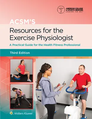 Risorse dell'Acsm per il fisiologo dell'esercizio fisico - Acsm's Resources for the Exercise Physiologist