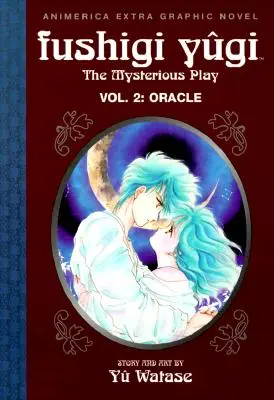 Fushigi Yugi, Volume 2: Oracolo - Fushigi Yugi, Volume 2: Oracle