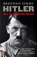 Hitler - Solo il mondo era sufficiente - Hitler - Only the World Was Enough