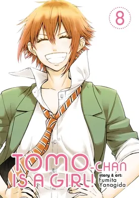 Tomo-Chan è una ragazza! Vol. 8 - Tomo-Chan Is a Girl! Vol. 8