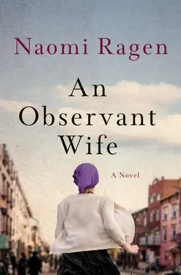 Una moglie osservatrice - An Observant Wife