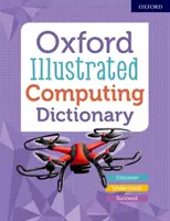 Dizionario illustrato di informatica di Oxford - Oxford Illustrated Computing Dictionary
