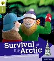 Oxford Reading Tree Esplora con Biff, Chip e Kipper: Oxford Livello 7: Sopravvivenza nell'Artico - Oxford Reading Tree Explore with Biff, Chip and Kipper: Oxford Level 7: Survival in the Arctic