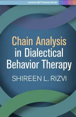 L'analisi delle catene nella terapia dialettica del comportamento - Chain Analysis in Dialectical Behavior Therapy