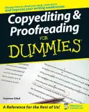 Copyediting e correzione di bozze per principianti - Copyediting and Proofreading for Dummies