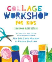 Laboratorio di collage per bambini: Rip, Snip, Cut e Create con l'ispirazione del Museo Eric Carle - Collage Workshop for Kids: Rip, Snip, Cut, and Create with Inspiration from the Eric Carle Museum