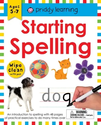 Libro di lavoro Wipe Clean: Iniziare l'ortografia: Un'introduzione all'ortografia con 48 pagine di esercizi pratici da rifare più volte - Wipe Clean Workbook: Starting Spelling: An Introduction to Spelling with 48 Pages of Practical Exercises to Do Many Times Over
