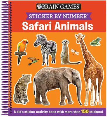 Giochi per il cervello - Sticker per numero: Animali Safari (da 3 a 6 anni): Un libro di attività per bambini con più di 150 adesivi! [Con adesivi] - Brain Games - Sticker by Number: Safari Animals (Ages 3 to 6): A Kid's Sticker Activity Book with More Than 150 Stickers! [With Sticker(s)]