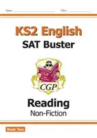 Nuovo KS2 English Reading SAT Buster: Saggistica - Libro 2 (per i test del 2022) - New KS2 English Reading SAT Buster: Non-Fiction - Book 2 (for the 2022 tests)