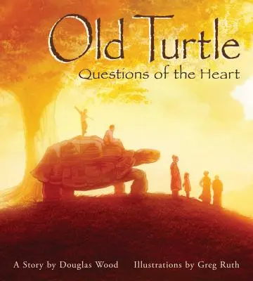 La vecchia tartaruga: Domande del cuore: Dalle lezioni della Vecchia Tartaruga #2 - Old Turtle: Questions of the Heart: From the Lessons of Old Turtle #2