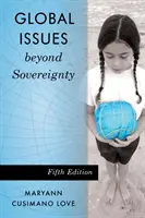 Questioni globali oltre la sovranità, quinta edizione - Global Issues beyond Sovereignty, Fifth Edition