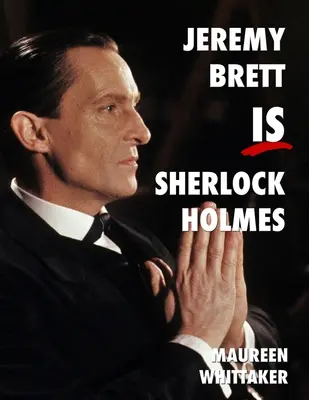 Jeremy Brett è Sherlock Holmes - Jeremy Brett is Sherlock Holmes