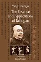 L'essenza e le applicazioni del Taijiquan - The Essence and Applications of Taijiquan