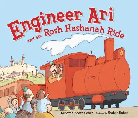 L'ingegnere Ari e la cavalcata di Rosh Hashanah - Engineer Ari and the Rosh Hashanah Ride
