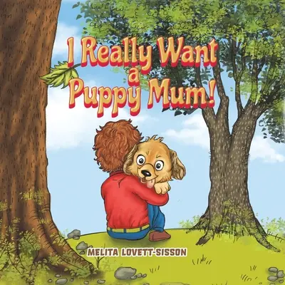 Voglio davvero una mamma cucciola! - I Really Want a Puppy Mum!