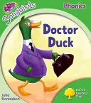 Oxford Reading Tree Songbirds Phonics: Livello 2: Doctor Duck - Oxford Reading Tree Songbirds Phonics: Level 2: Doctor Duck